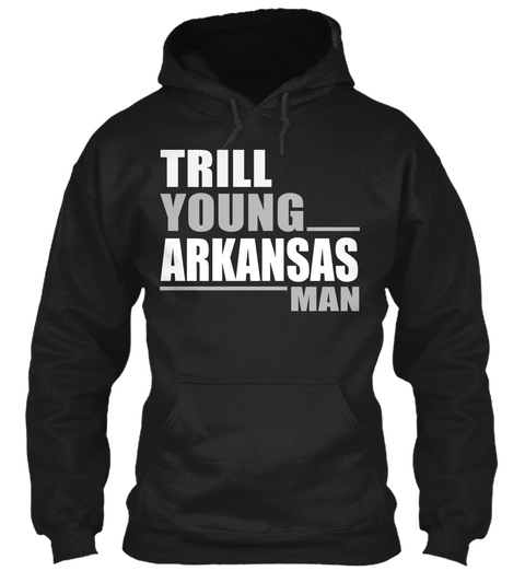 Trill Young Arkansas Man Black Camiseta Front