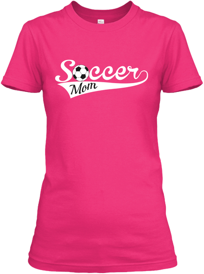 Soccer Mom Heliconia T-Shirt Front