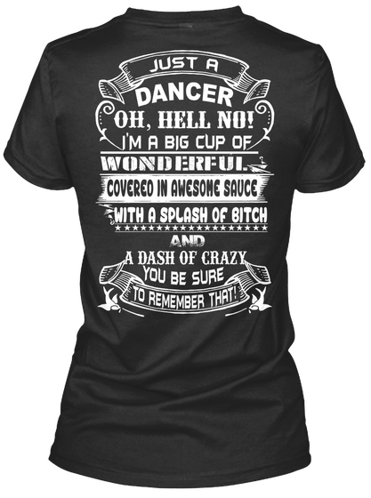 I'm Not Just A Dancer Black T-Shirt Back