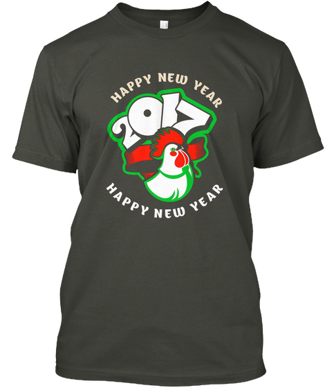 Happy New Year 2017 Happy New Year Smoke Gray T-Shirt Front