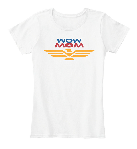 Wow Mom White Camiseta Front