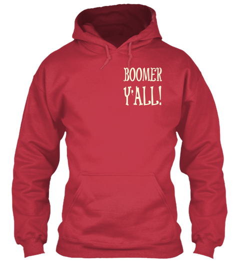 Boomer Yall! Cardinal Red Kaos Front