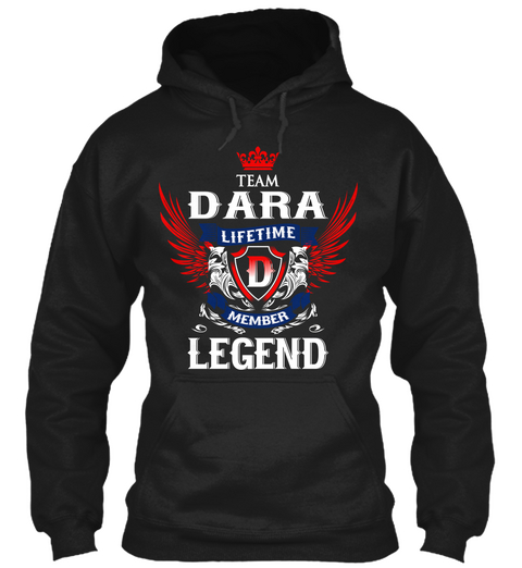 Team Dara Lifetime Member Legend Black T-Shirt Front