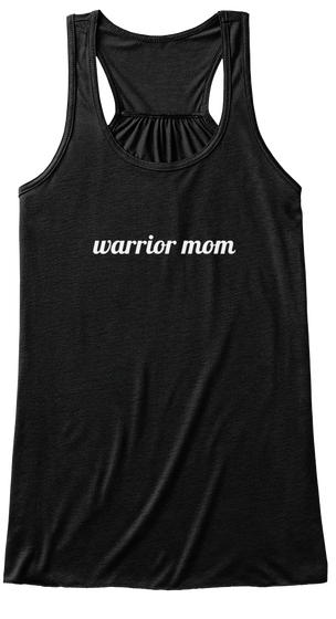 Warrior Mom Black T-Shirt Front