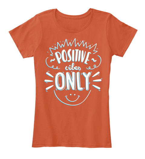 Positive Vibes Only Smile Deep Orange Camiseta Front