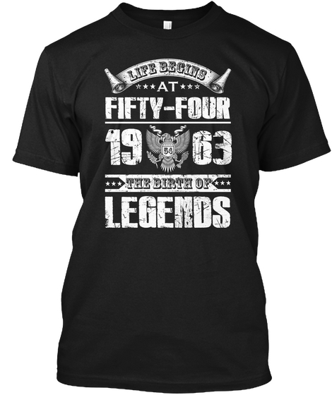 The Birth Of Legends At 54 1963 Black T-Shirt Front