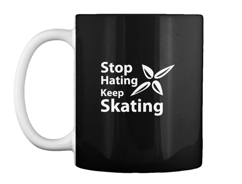 Stop Hating Keep Skating Black áo T-Shirt Front