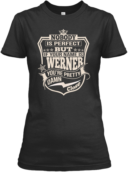 Nobody Perfect Werner Thing Shirts Black Camiseta Front