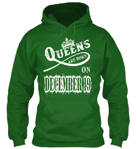Queens Are Born On December 19 Irish Green T-Shirt Front