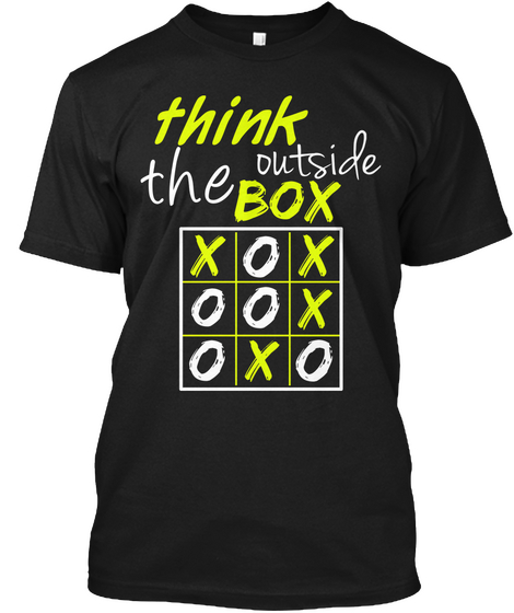 Think Outside The Box O X X O O X O O X Black T-Shirt Front