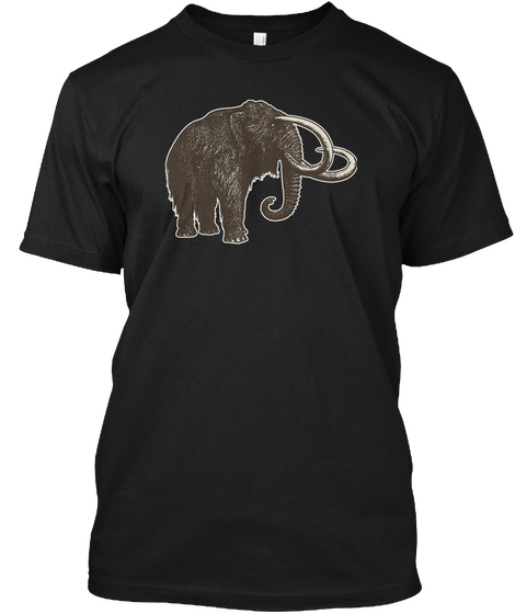 Woolly Mammoth Ice Age Giant Mammal Black T-Shirt Front