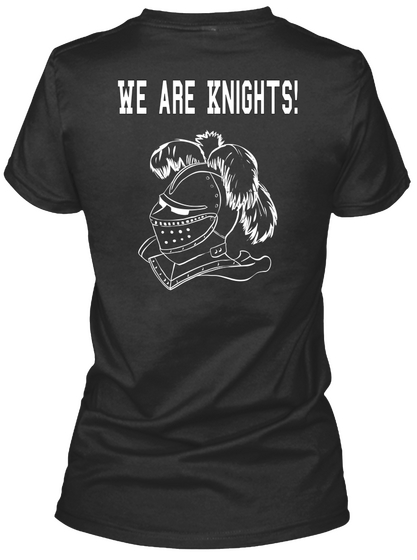 We Are Knights Black T-Shirt Back