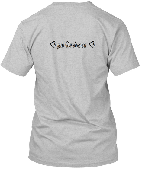 Showing Our Love And Support For Chennai Light Heather Grey  Camiseta Back