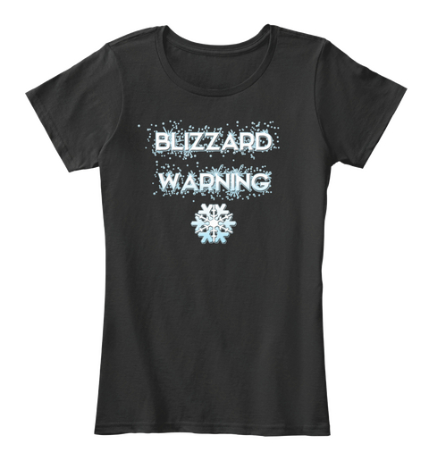 Blizzard Warning/ Fuck Trump Dble Sided Black T-Shirt Front