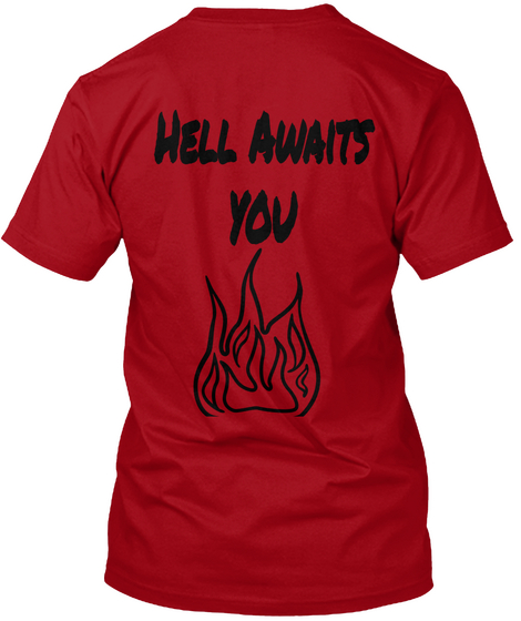 Hell Awaits You Deep Red T-Shirt Back