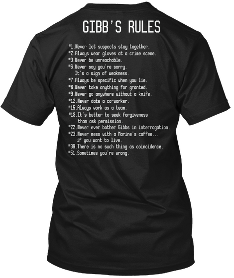 Gibbs' Rules   Limited Edition Black T-Shirt Back