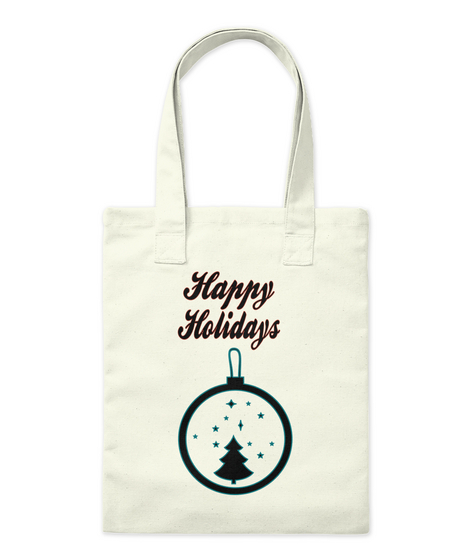 Happy Holidays Natural T-Shirt Front