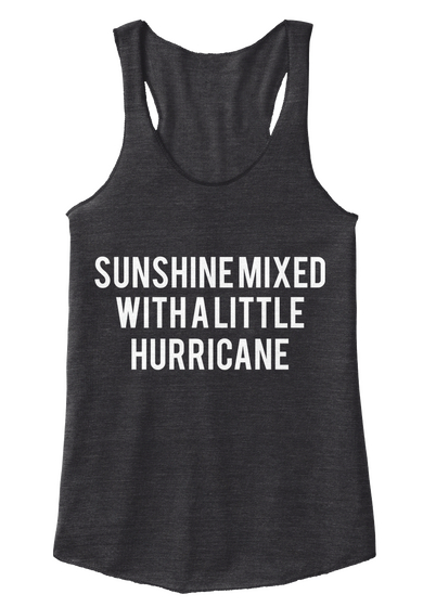 Sunshine Mixed With A Little Hurricane Eco Black T-Shirt Front
