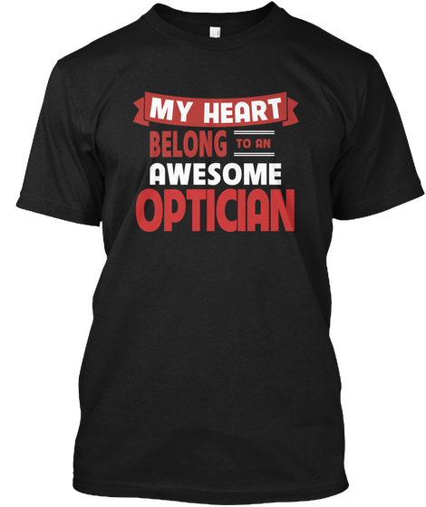 Heart Belong Optician Black T-Shirt Front