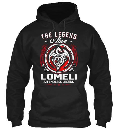 Lomeli    Alive And Endless Legend Black T-Shirt Front