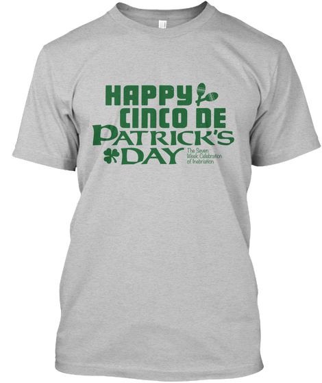 Happy Cinco De Patrick's Day. Light Heather Grey  Camiseta Front