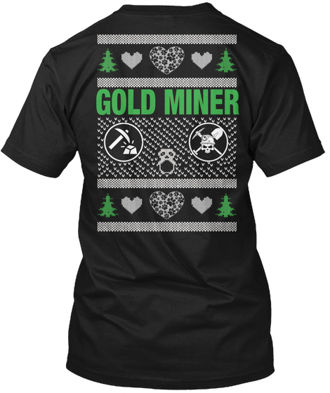 Gold Miner Black T-Shirt Back