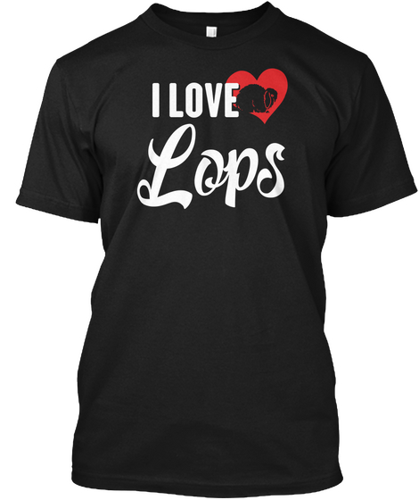I Love
Lops Black T-Shirt Front