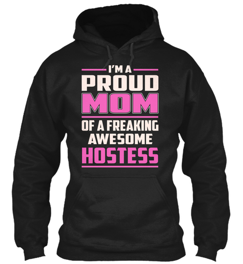 Hostess   Proud Mom Black Camiseta Front
