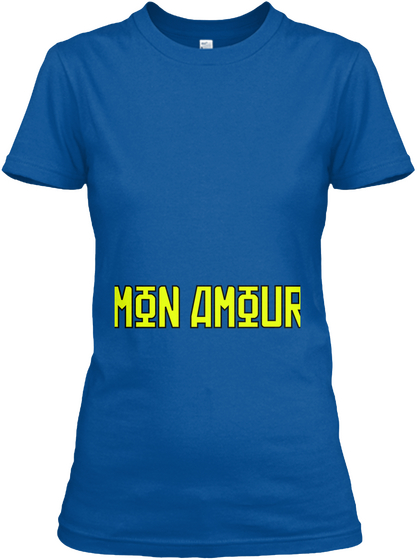 Mon Amour! Royal T-Shirt Front