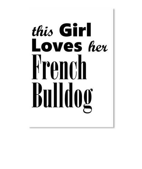 French Bulldog   Sticker White T-Shirt Front