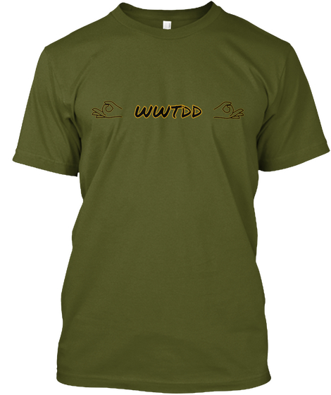 Wwtdd Olive áo T-Shirt Front