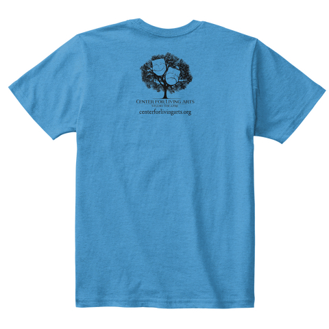 Center For Living Arts Heathered Bright Turquoise  Kaos Back