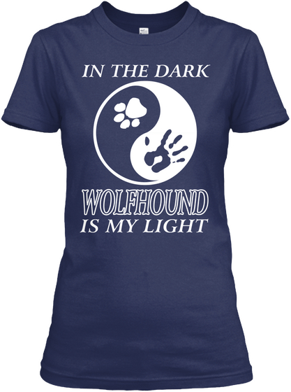In The Dark Wolfhound Is My Light Navy T-Shirt Front