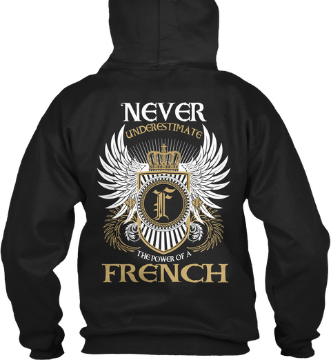Never Underestimate F  The Power Of A French Black Camiseta Back