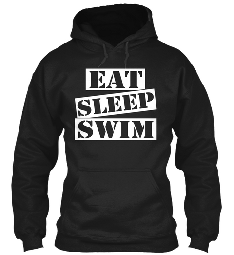 Eat Sleep Swim Funny Gifts Black Camiseta Front