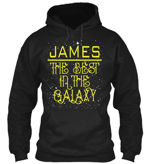 James The Best In The Galaxy Black T-Shirt Front