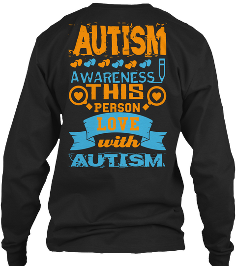 Autism Awareness This Person Love With Autism Black T-Shirt Back