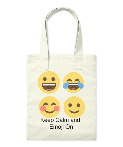 Keep Calm And 
Emoji On Natural Camiseta Front