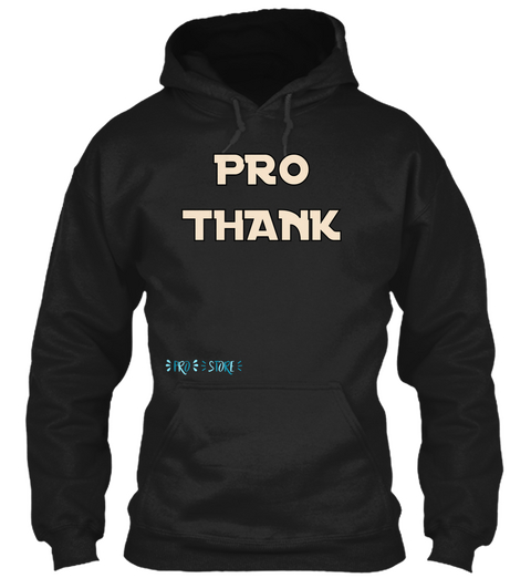 Pro
Thank Black T-Shirt Front