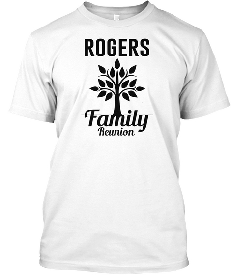 Rogers Family Reunion White Camiseta Front