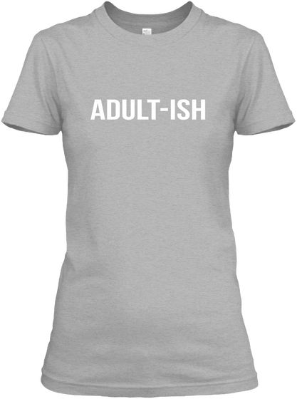 Adult Ish Sport Grey áo T-Shirt Front