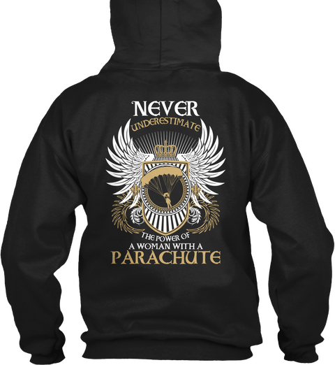Never Underestimate The Power Of A Woman With A Parachute Black Camiseta Back