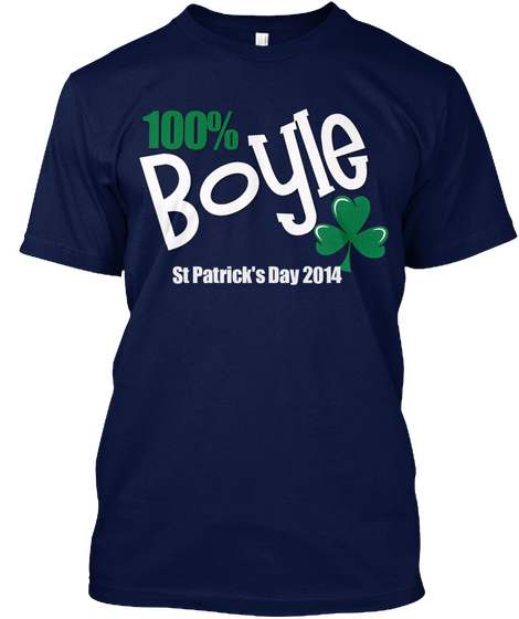 100% Boyle St Patricks Day 2014 Navy T-Shirt Front