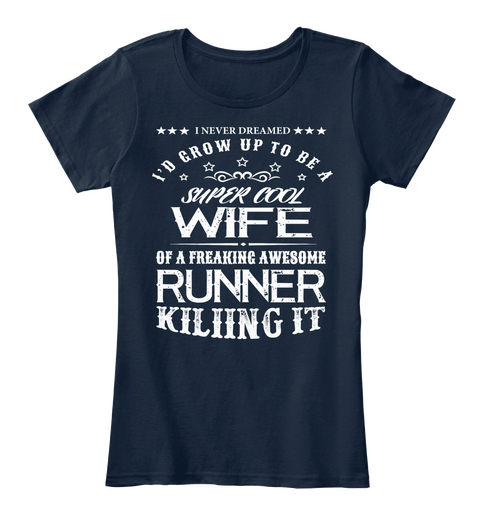 Super Cool Wife Runner New Navy T-Shirt Front