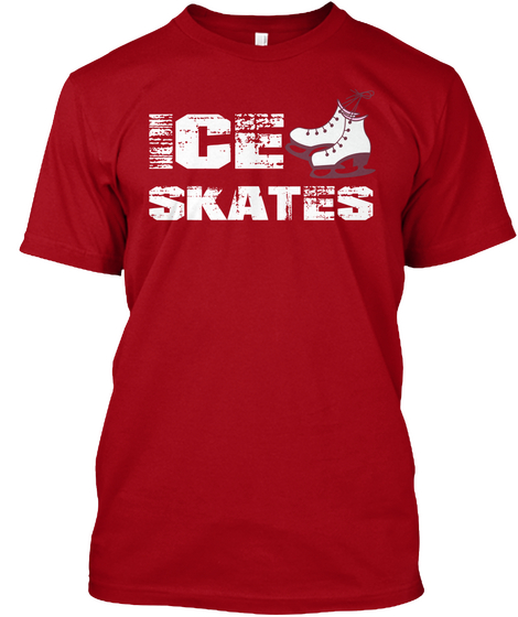 Ice Skates Deep Red T-Shirt Front