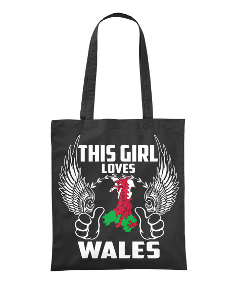 This Girl Loves Wales Black T-Shirt Front