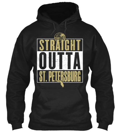 Straight Outta St. Petersburg  Black T-Shirt Front