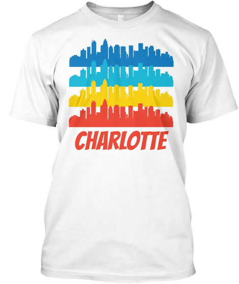 Retro Charlotte Nc Skyline Pop Art White Kaos Front