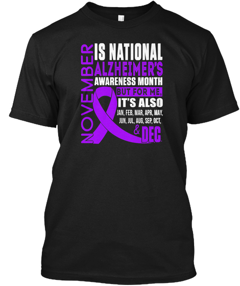Alzheimer's Awareness Shirt Black T-Shirt Front
