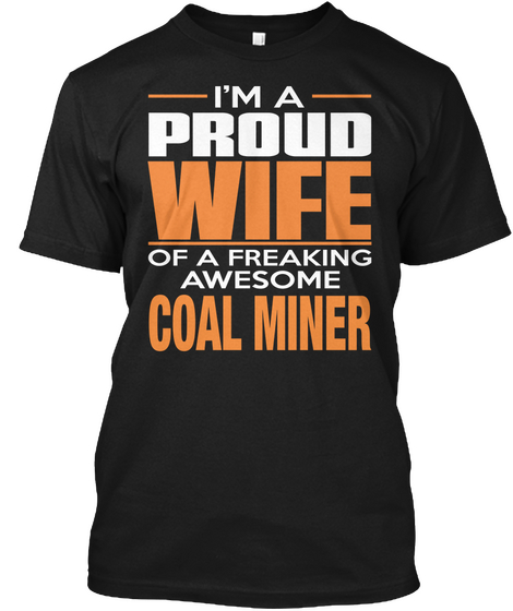 Coal Miner Black Kaos Front